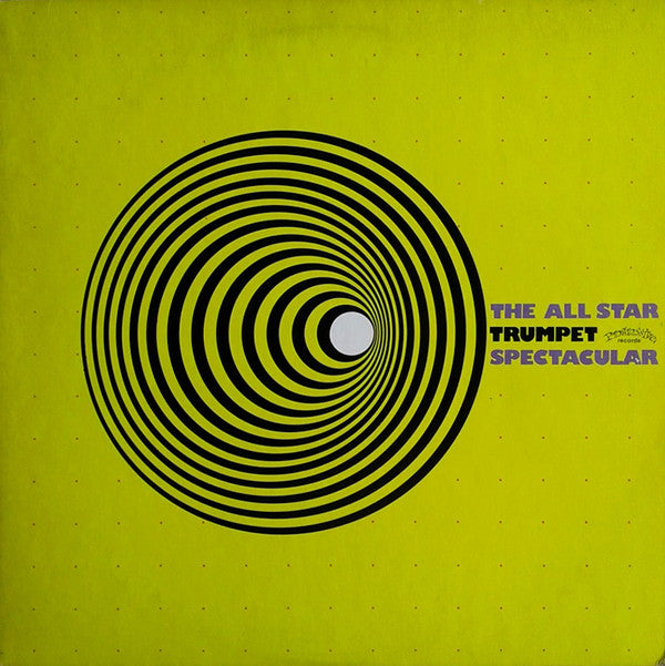 The All Star Trumpet Spectacular