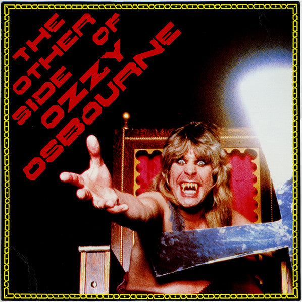 The Other Side Of Ozzy Osbourne