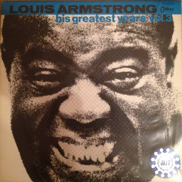 Louis Armstrong His Greatest Years Vol.3