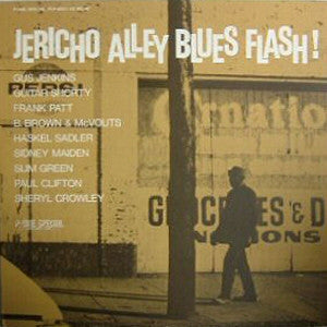 Jericho Alley Blues Flash! (Flash/Canton/Pull 1955-1959)
