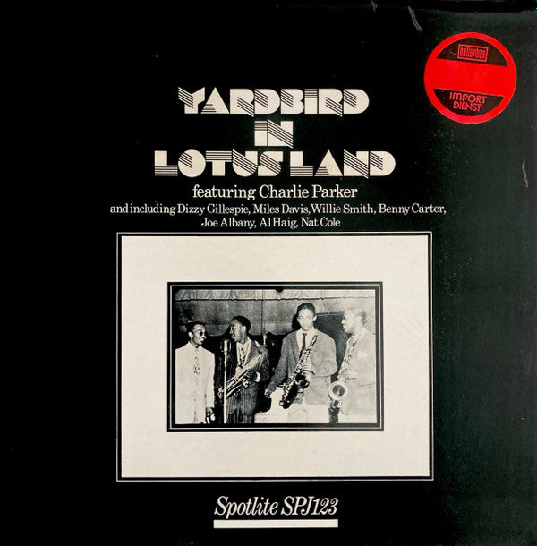 Yardbird In Lotus Land