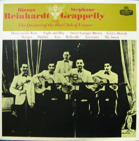 Django Reinhardt & Stephane Grappelly With The Quintet Of The Hot Club Of France