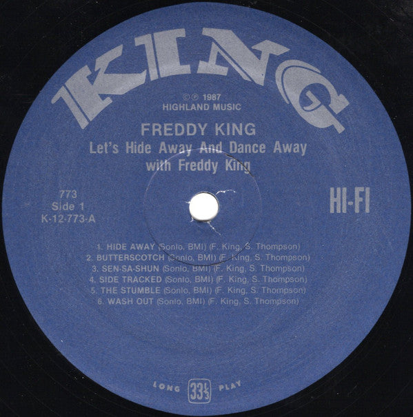 Let's Hide Away And Dance Away With Freddy King