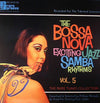Various - The Bossa Nova Exciting Jazz Samba Rhythms - Vol. 5 (Vinyl, LP, Compilation) Very Good (VG) / Good (G)