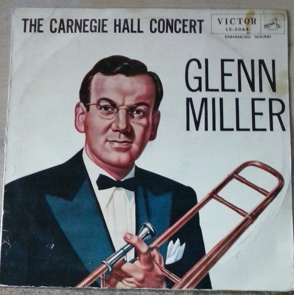 The Glenn Miller Carnegie Hall Concert