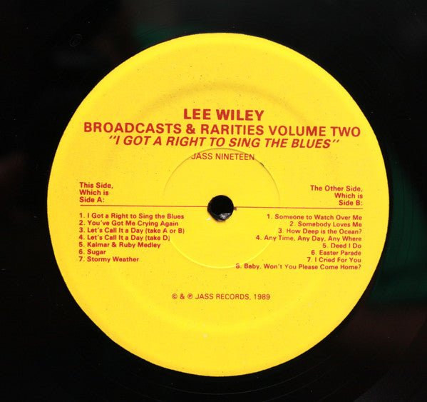 I Got A Right To Sing The Blues - Broadcasts And Rarities, Vol. 2