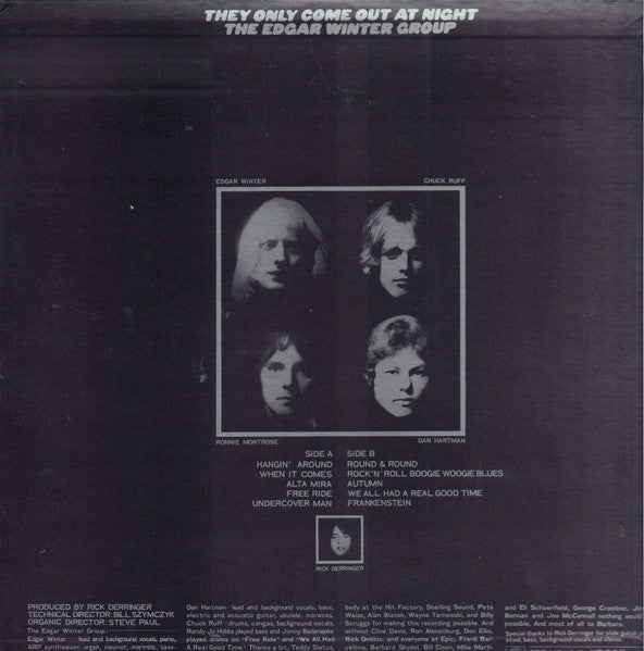 They Only Come Out At Night