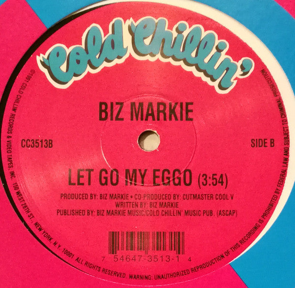 Just Rhymin' With Biz / Let Go My Eggo