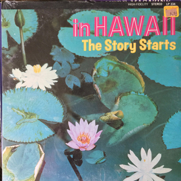 In Hawaii The Story Starts