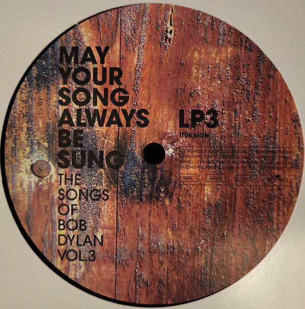 May Your Song Always Be Sung (The Songs Of Bob Dylan Vol. 3)