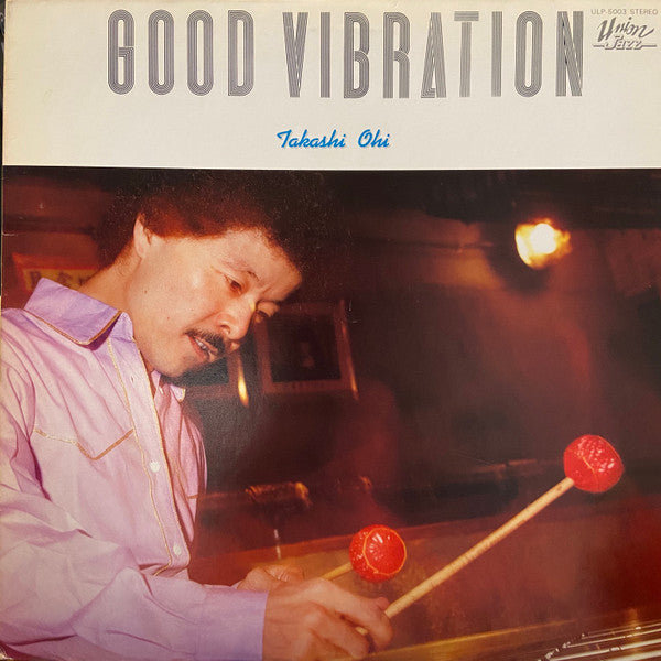 Good Vibration