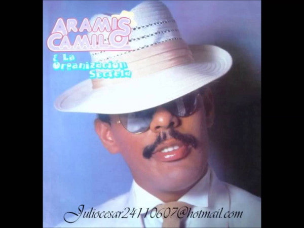 Aramis Camilo & La Organización Secreta