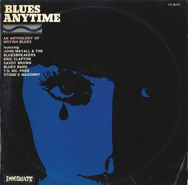 Blues Anytime: An Anthology Of British Blues