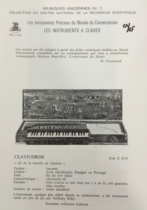 Les Instruments Précieux Du Musée Du Conservatoire - Vol.1 - Les Instruments A Clavier