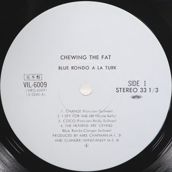 Chewing The Fat = 踊れば天国、アイアイアイ