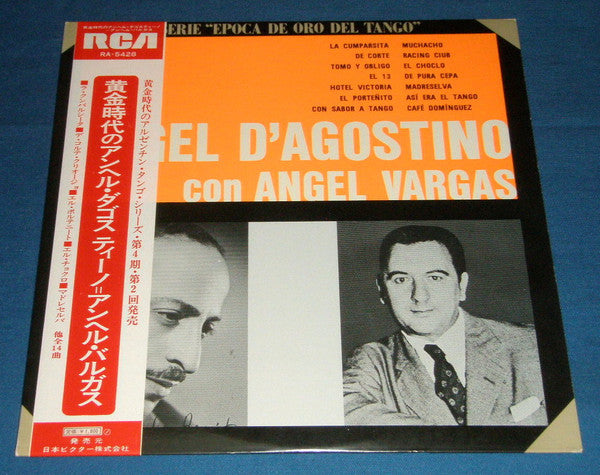 La Época De Oro Del Tango - Angel D'Agostino Con Angel Vargas = 黄金時代のアンヘル・ダゴスティーノ=アンヘル・バルガス