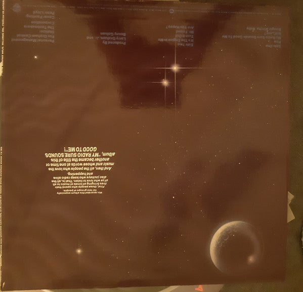 My Radio Sure Sounds Good To Me