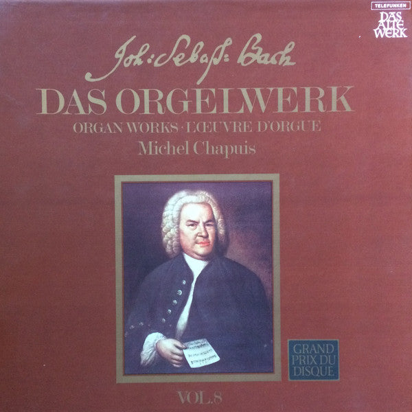 Das Orgelwerk = Organ Works = L'Œuvre D'Orgue Vol. 8