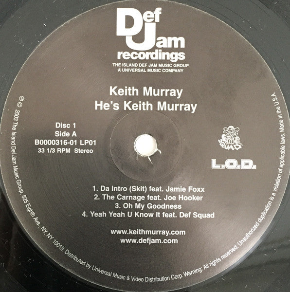 He's Keith Murray