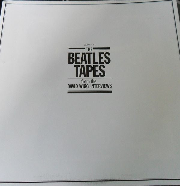 The Beatles Tapes From The David Wigg Interviews
