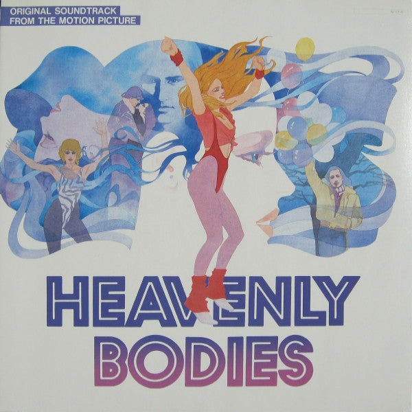 Heavenly Bodies (Original Soundtrack From The Motion Picture)
