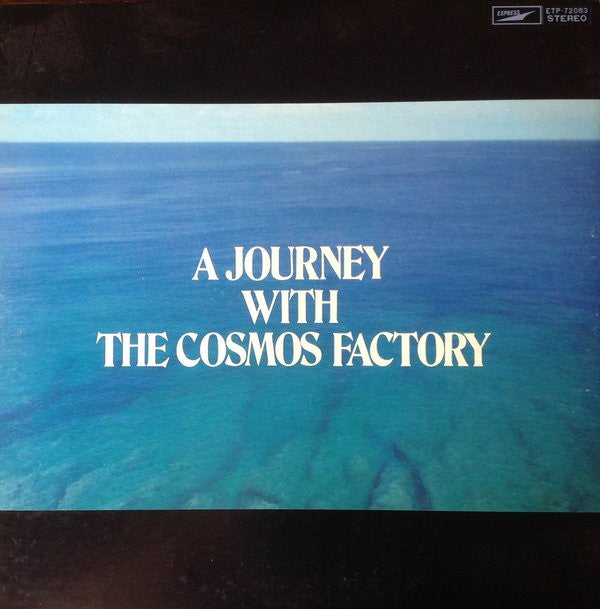 A Journey With The Cosmos Factory
