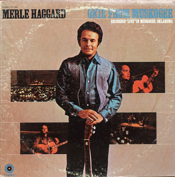 Okie From Muskogee (Recorded "Live" In Muskogee, Oklahoma)