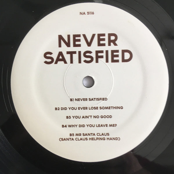 Never Satisfied
