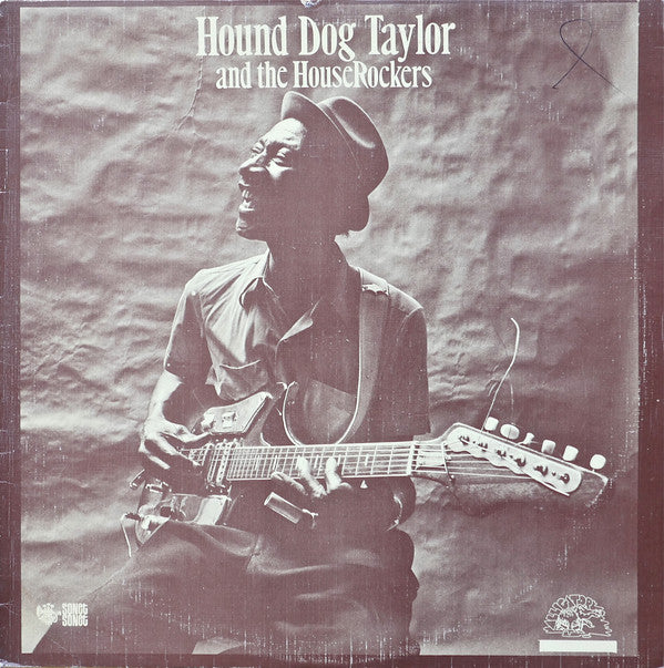 Hound Dog Taylor And The HouseRockers