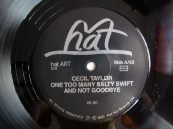 One Too Many Salty Swift And Not Goodbye