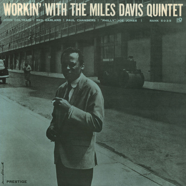 Workin' With The Miles Davis Quintet