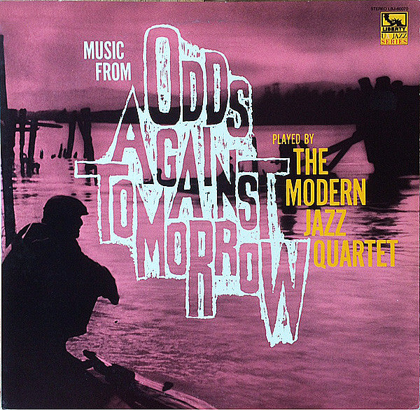 Music From "Odds Against Tomorrow"