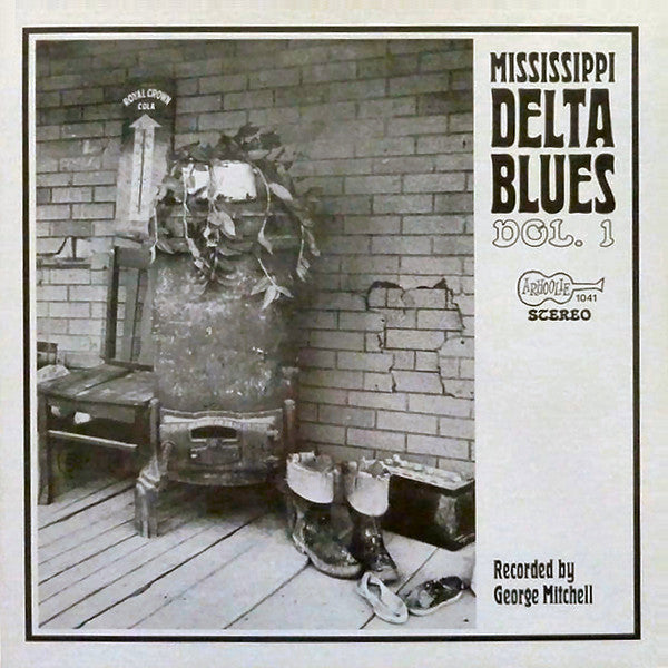 Mississippi Delta Blues Vol. 1