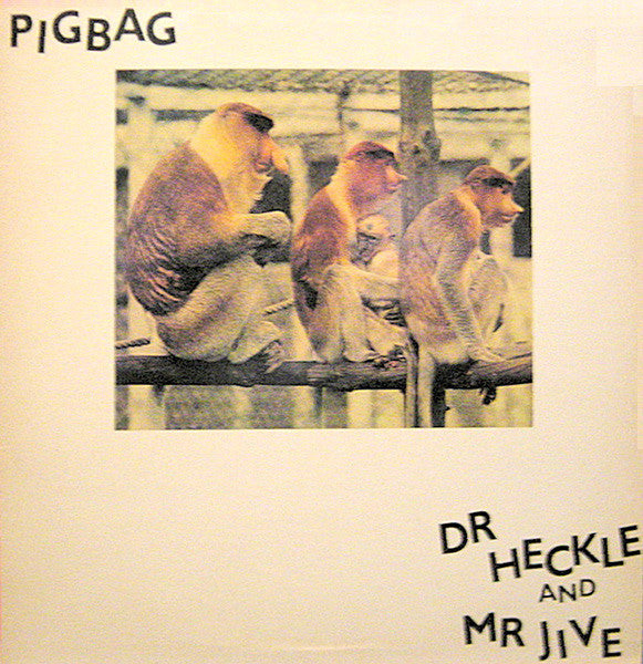 Dr Heckle And Mr Jive
