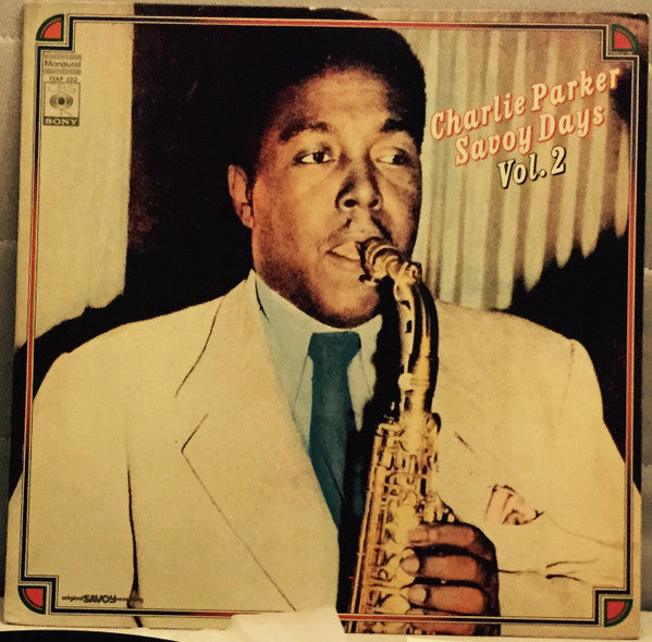 Charlie Parker Savoy Days Vol 2.