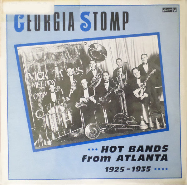 Georgia Stomp...Hot Bands From Atlanta 1925-1935...