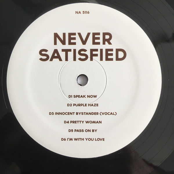 Never Satisfied