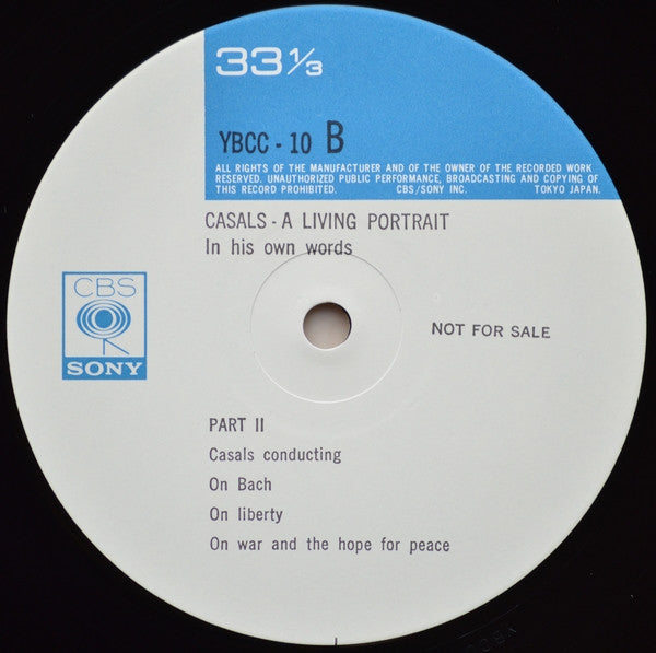 Casals: White House Concert/ A Living Portrait In His Own Words