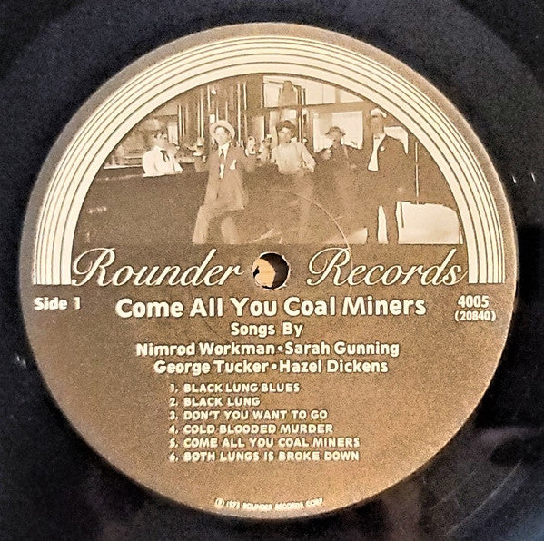 Come All You Coal Miners