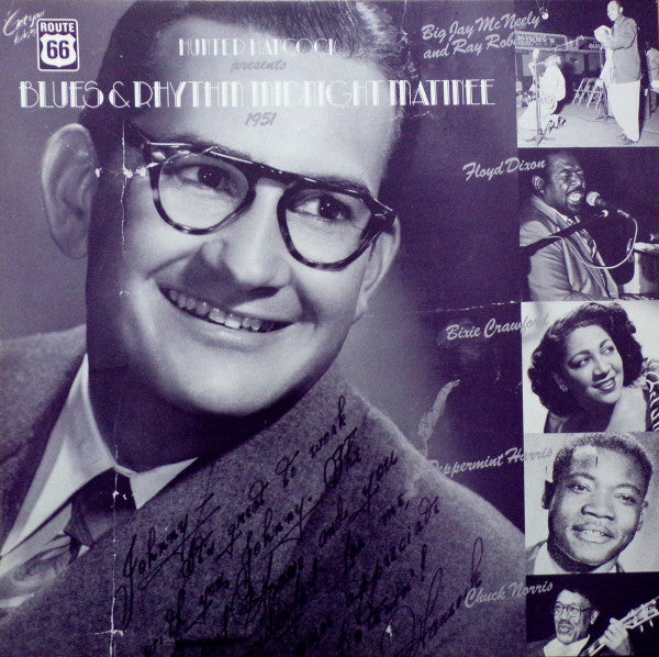 Hunter Hancock Presents Blues & Rhythm Midnight Matinee 1951