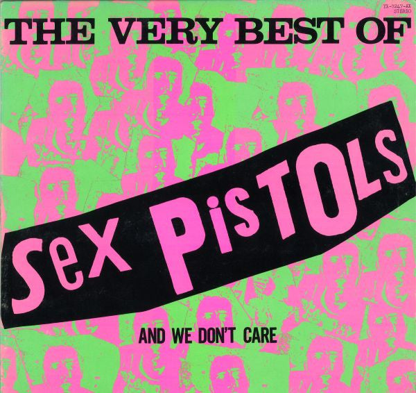 The Very Best Of Sex Pistols And We Don't Care