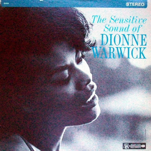 The Sensitive Sound Of Dionne Warwick