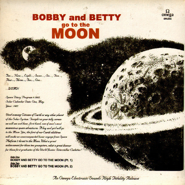 Bobby And Betty Go To The Moon