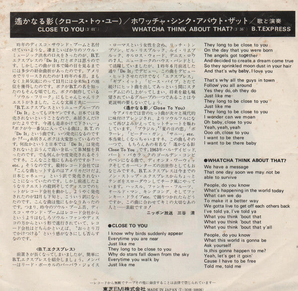 Close To You / Whatcha Think About That ?