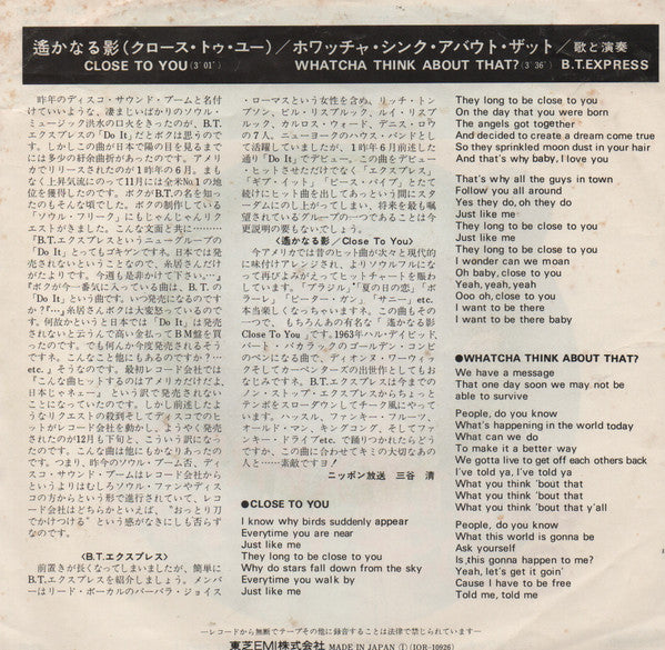 Close To You / Whatcha Think About That ?