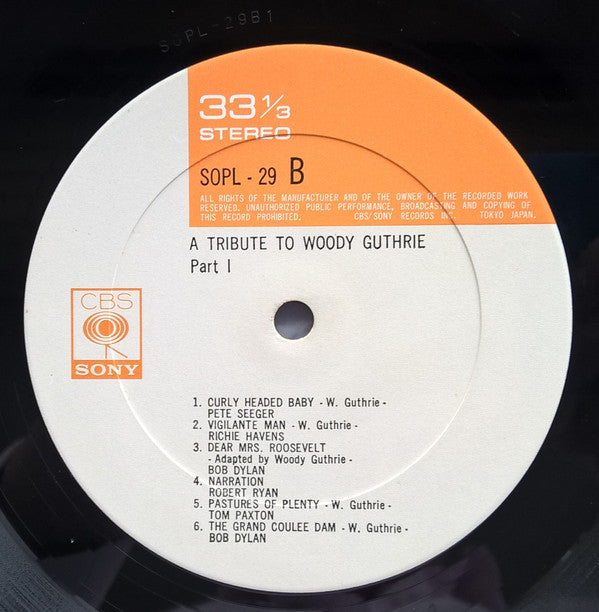 A Tribute To Woody Guthrie Part One