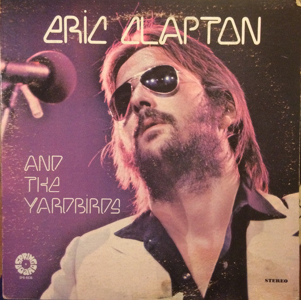 Eric Clapton And The Yardbirds