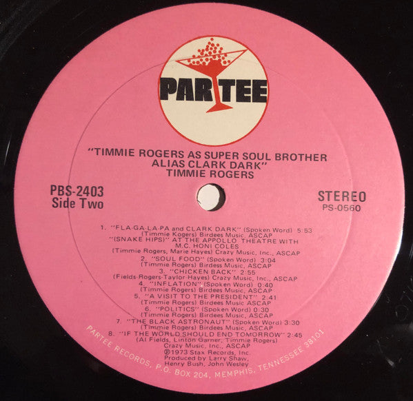 Timmie Rogers As Super Soul Brother Alias "Clark Dark"