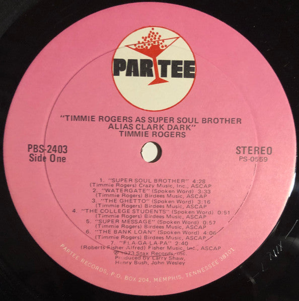 Timmie Rogers As Super Soul Brother Alias "Clark Dark"