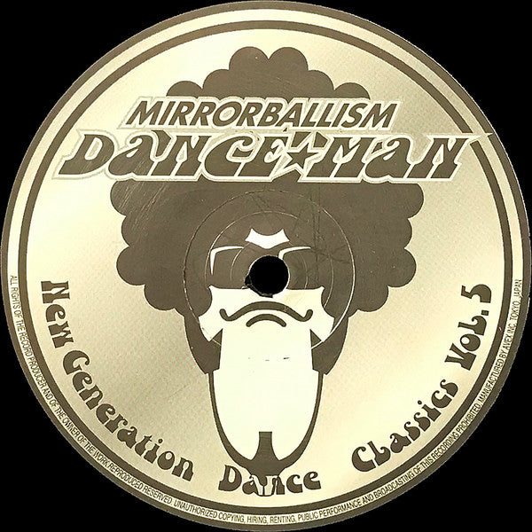 Mirrorballism New Generation Dance Classics Vol.5